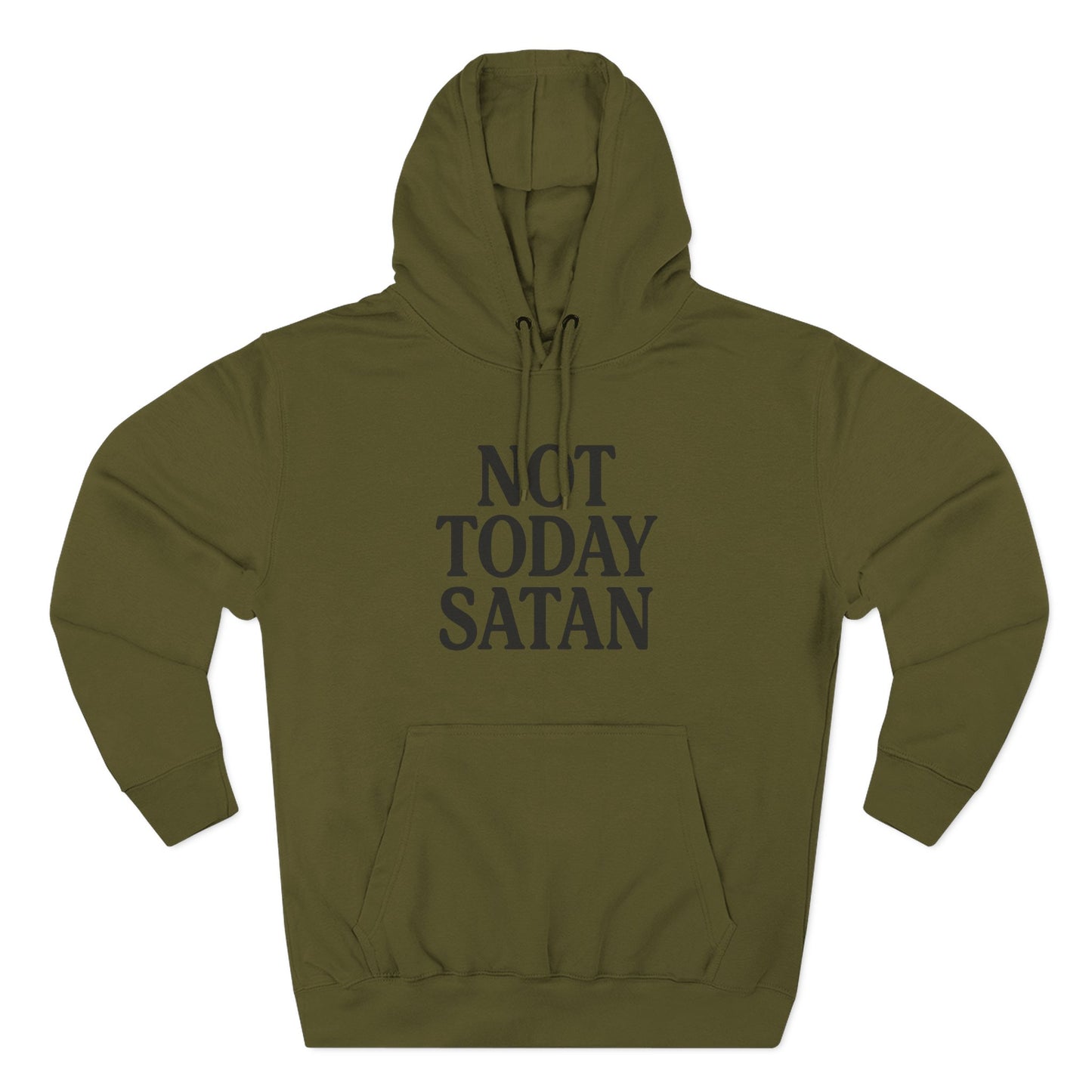 Not Today Satan Fleece Hoodie