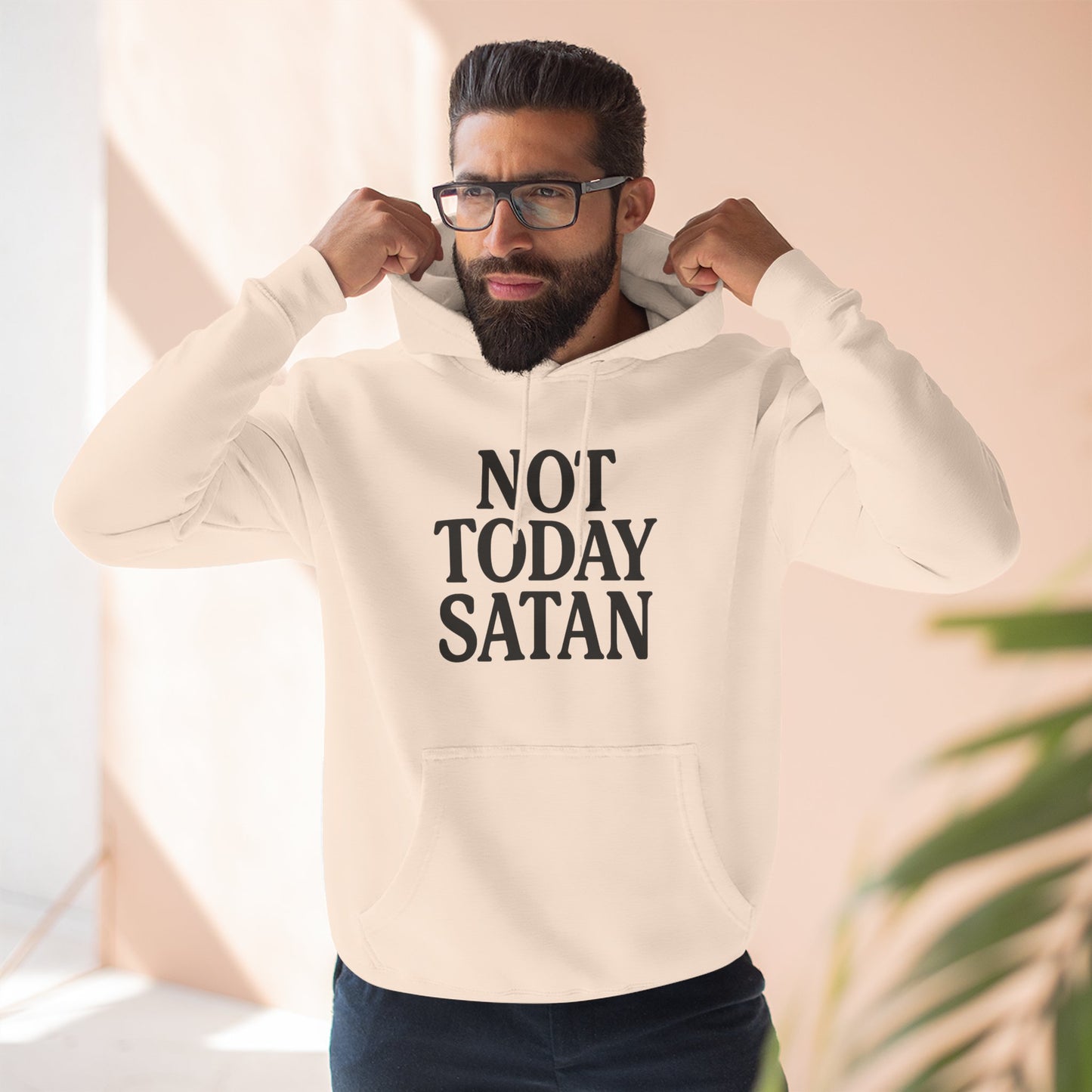 Not Today Satan Fleece Hoodie
