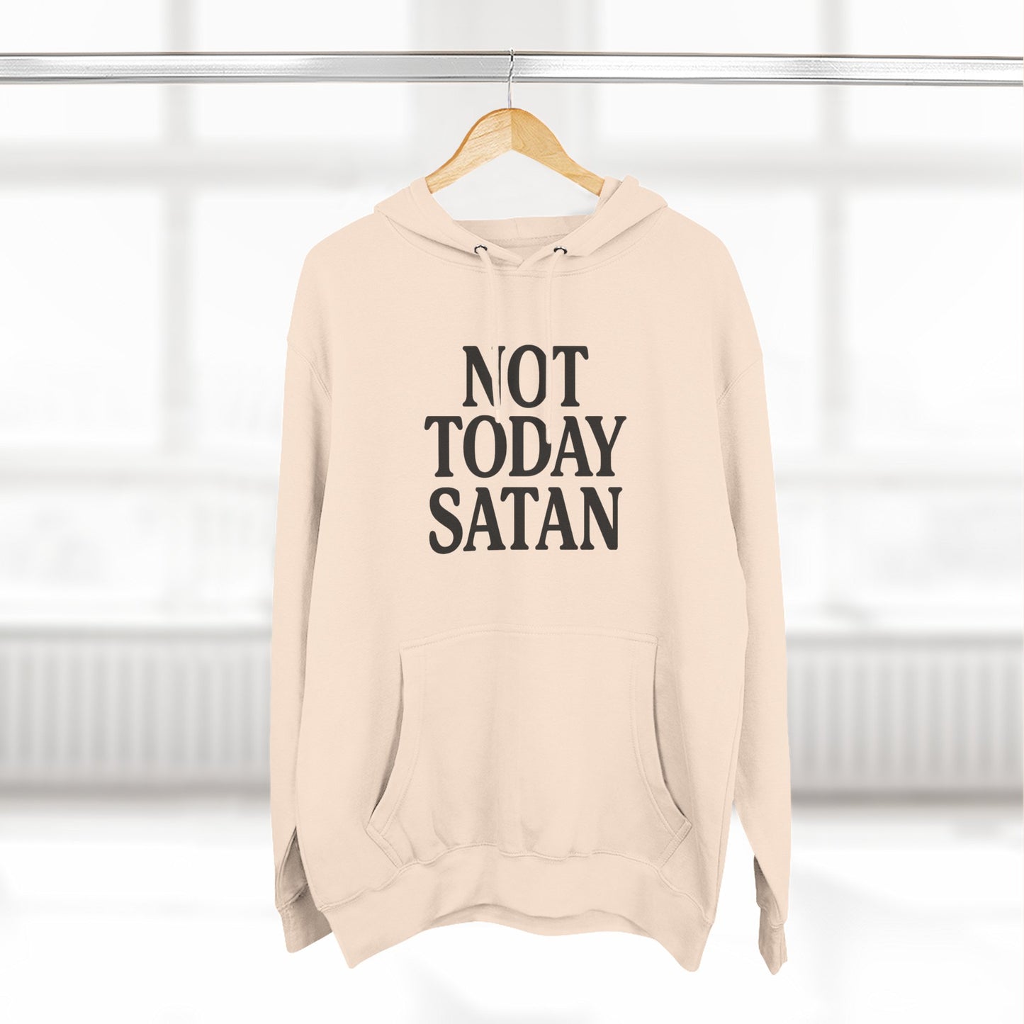 Not Today Satan Fleece Hoodie