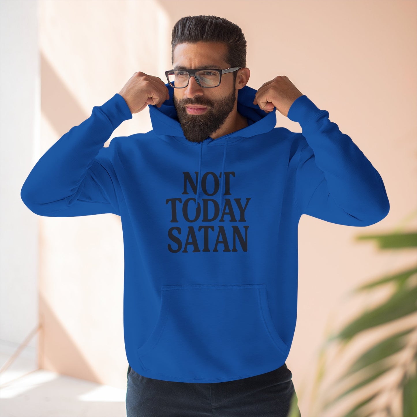 Not Today Satan Fleece Hoodie