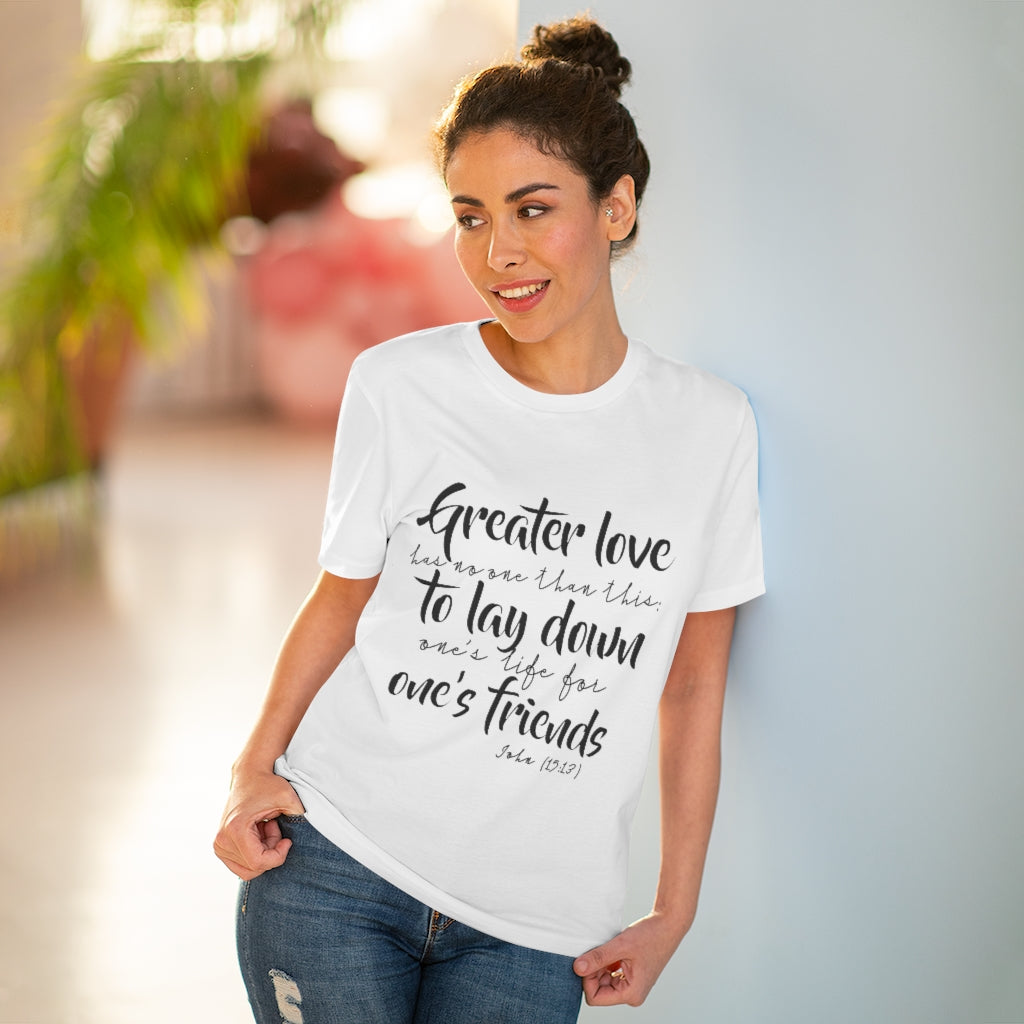 Greater love t-shirt