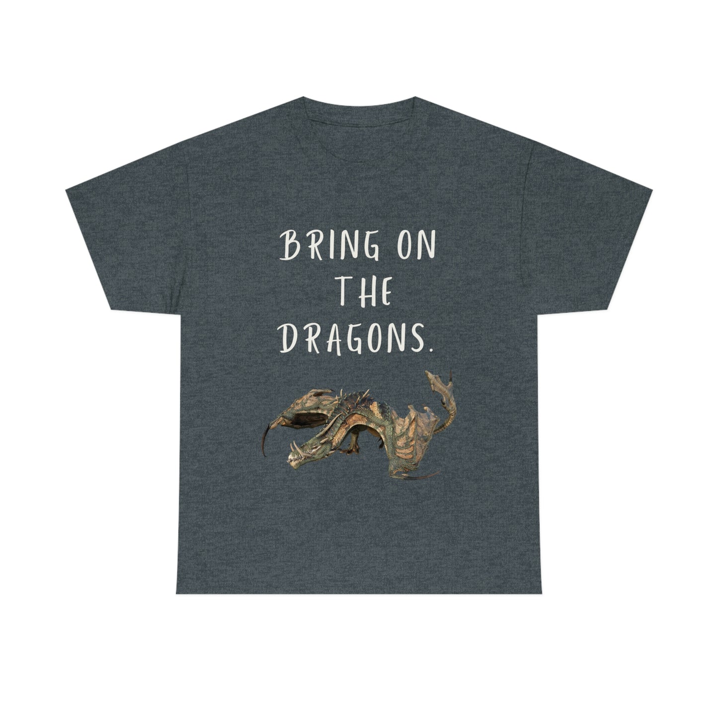 Bring on the Dragons