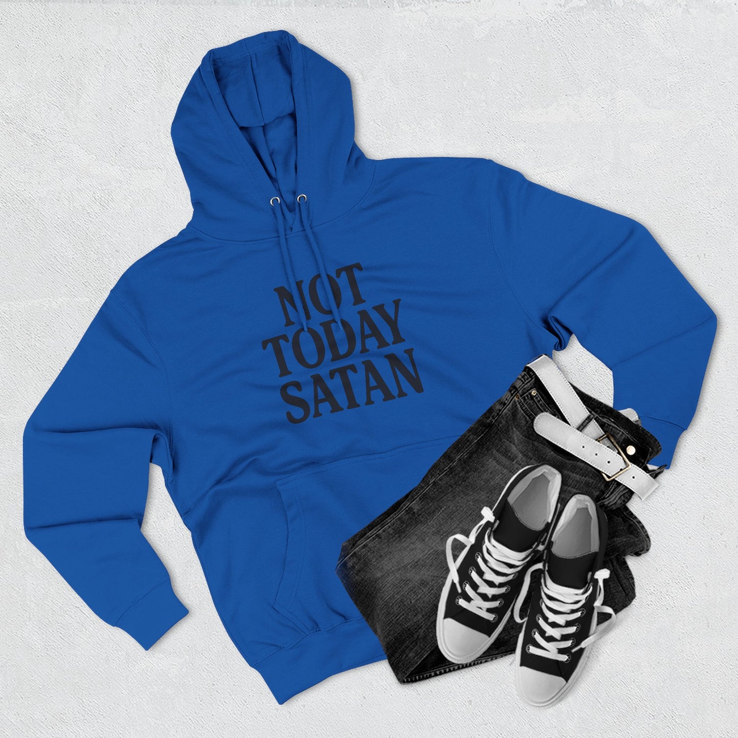 Not Today Satan Fleece Hoodie
