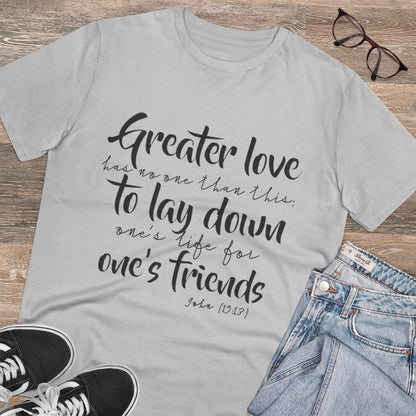 Greater love t-shirt