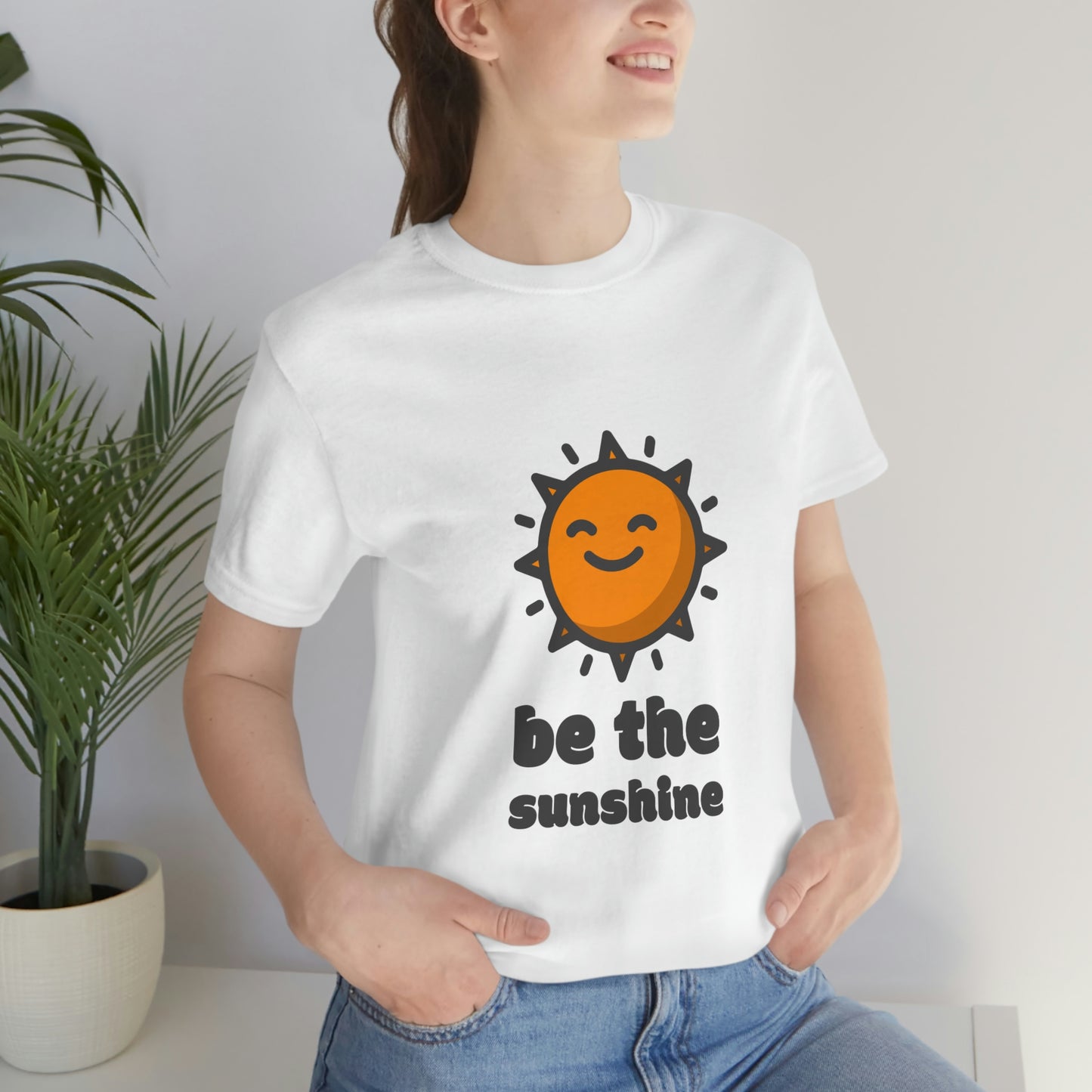 Be the sunshine